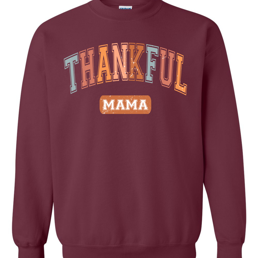 Thankful Mama Women's Fall Sweatshirt