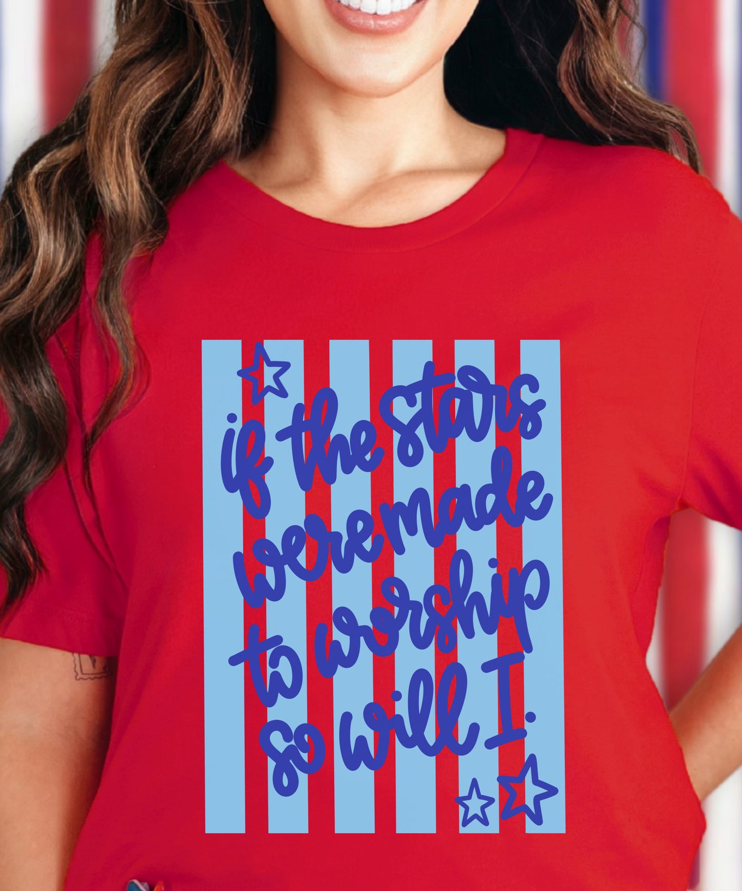 If the Stars Were Made to Worship So Will I T-Shirt | Faith Worship Graphic Tee