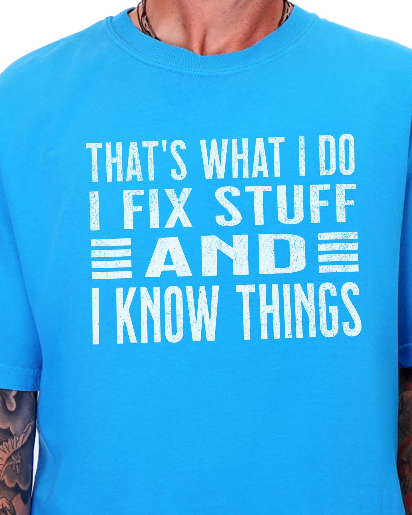 Funny Dad Shirt, I Fix Stuff and I Know Things Shirt, Comfort Colors Men’s Tee, Handyman Shirt, Father’s Day Gift for Dad