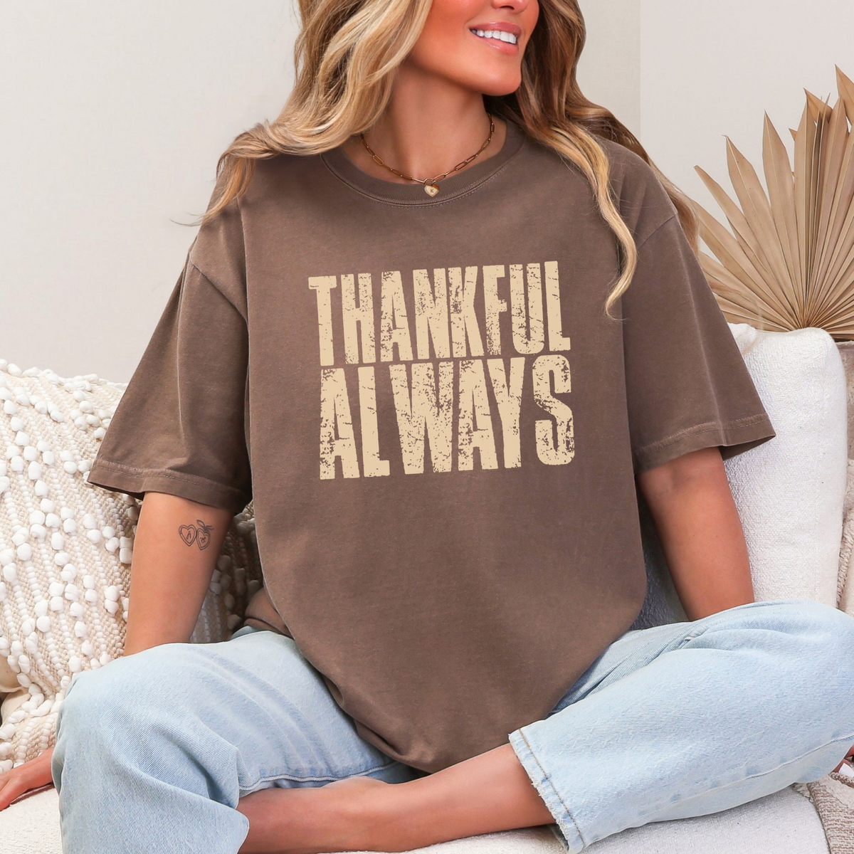 Woman wearing an espresso Thankful Always fall T-shirt