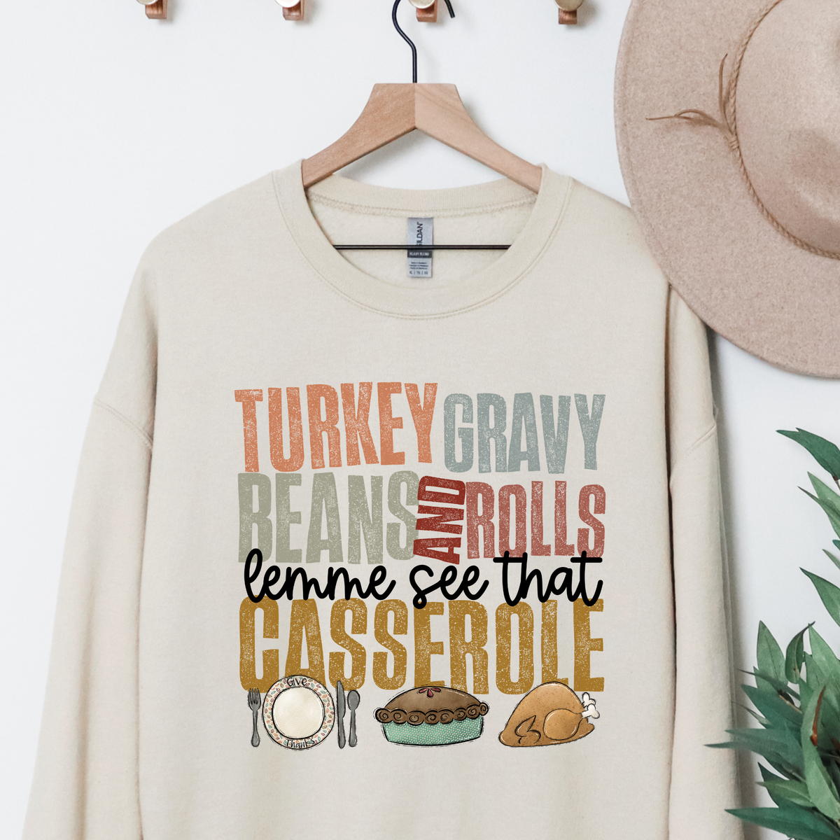 Hanging Sand Thanksgiving sweatshirt with Turkey Gravy Beans and Rolls design