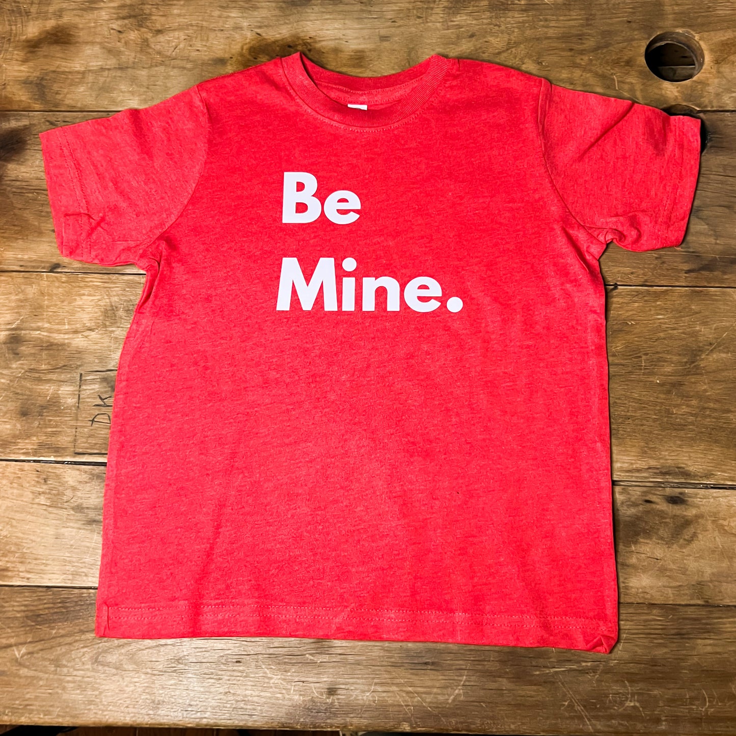 Be Mine toddler tshirt